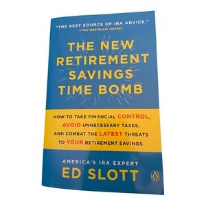 The New Retirement Savings Time Bomb Book